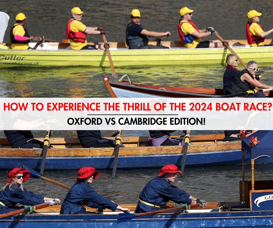 How to Experience the Thrill of the 2024 Boat Race-Mowbray Court Hotel South Kensington