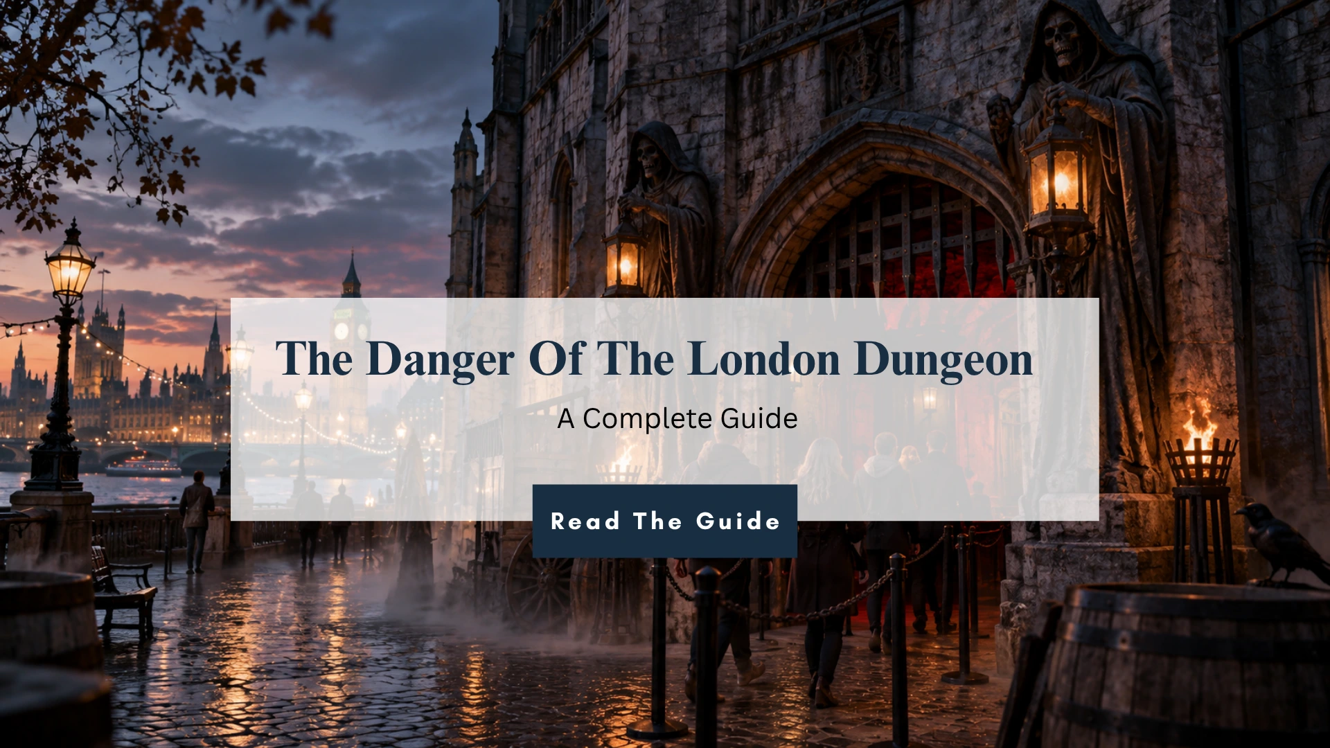 London Dungeon history guide with a dark London attraction scene near Westminster