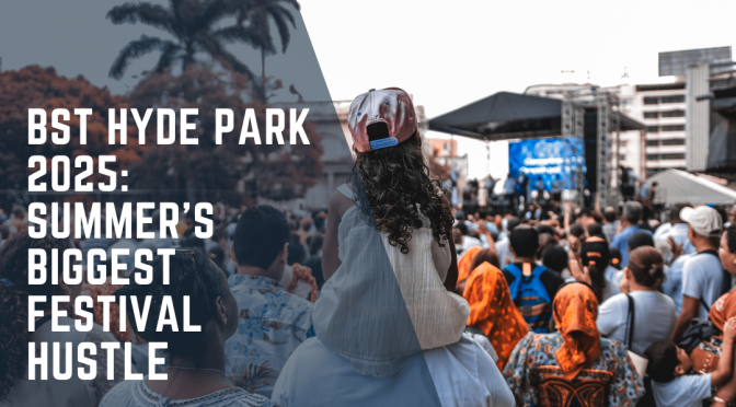 How to Enjoy the 2025 British Summer Time Hyde Park Concerts