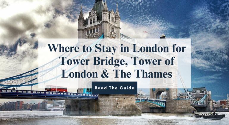 Where to Stay in London for Tower Bridge, Tower of London & The Thames – Mowbray Court Hotel