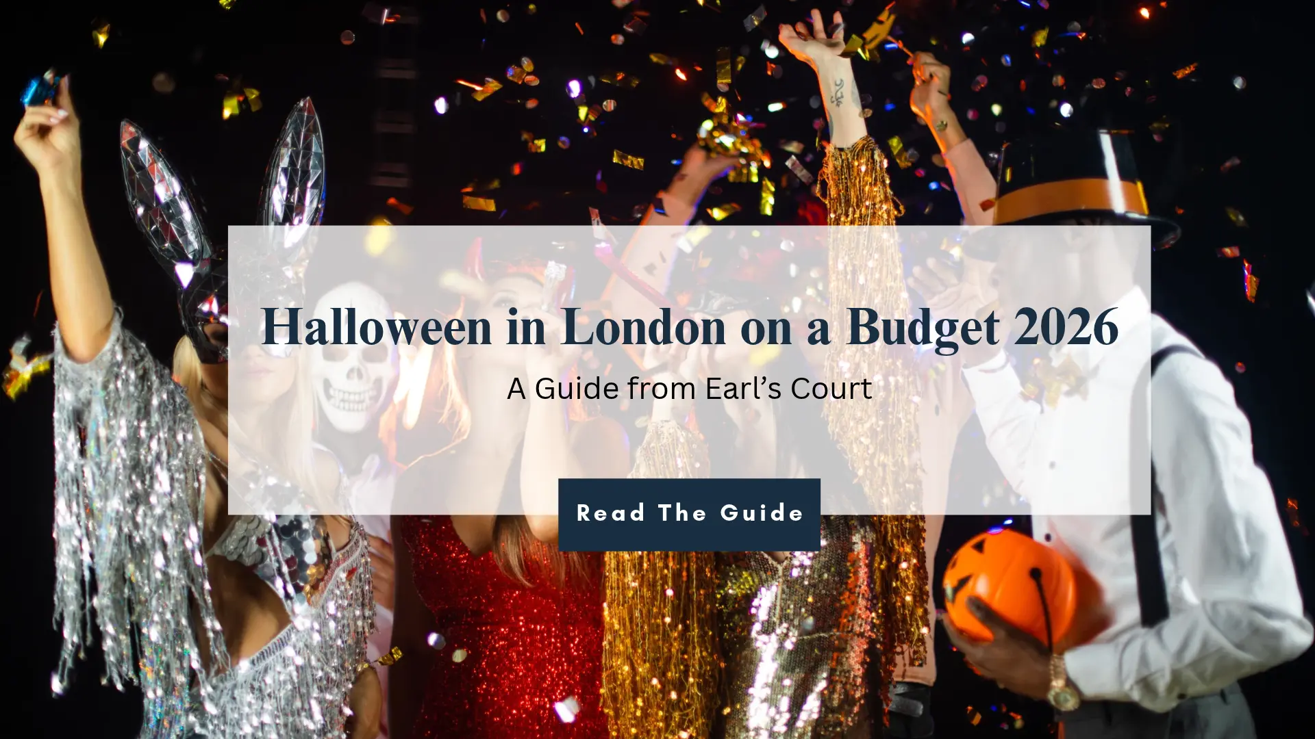 Halloween in London on a budget 2026 guide from Earl's Court – group in Halloween costumes at a confetti party